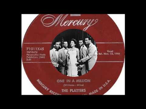 The Platters - One In A Million  (1956)