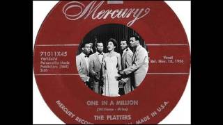 The Platters - One In A Million  (1956)