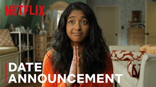 Never Have I Ever | Official Date Announce | Netflix