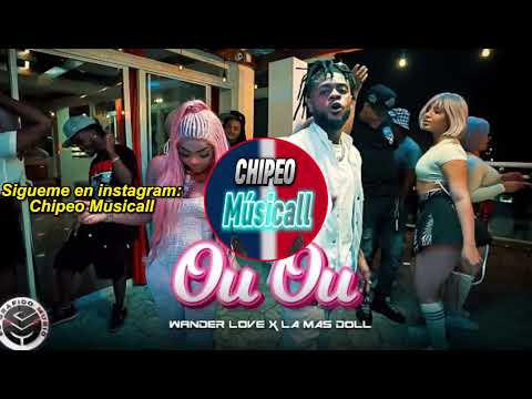 LA MAS DOLL ❌ WANDER LOVE Ou Ou (DOBLE TONO) 🔊