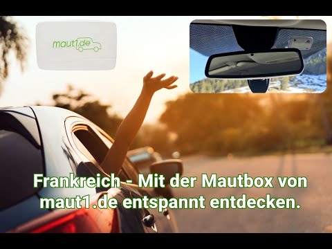 Mautgebühren in Frankreich bequem per Mautbox von maut1.de begleichen