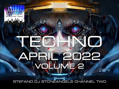 TECHNO APRIL 2022 VOLUME 2 #techno #djset #playlist #djstoneangels #clubmix