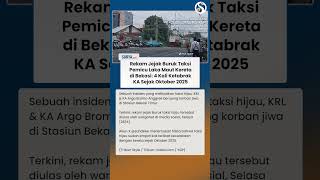Rekam Jejak Taksi Pemicu Laka Kereta Bekasi: 4 Kali Ketabrak Kereta sejak Oktober 2025!