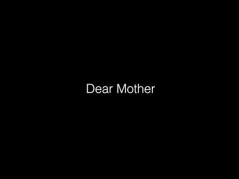 Dear Mother - A short film about toxic mothers