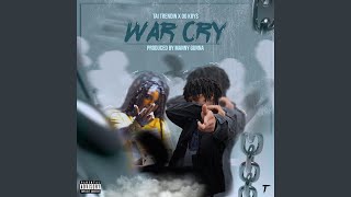 War Cry (feat. Ogkrys$)