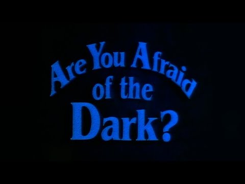 Thumbnail of the video: Are You Afraid of the Dark? (Intro)