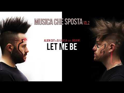 Alien Cut & Dj Lhasa feat. Nidawi - Let me be