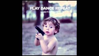 Play Dance Repeat - How Long Will It Take? (ft. Laura Rogers of The Secret Sisters)