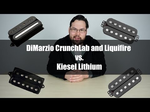 Dimarzio Crunchlab and Liquifire vs Kiesel Lithium Shootout!