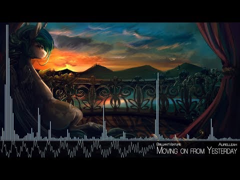 Aurelleah & Brilliant Venture - Moving on from Yesterday [Hybrid Orchestral Electro]