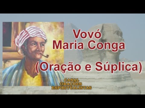 Powerful Prayer and Supplication to Grandma Maria Conga