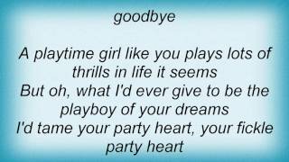 Roy Orbison - Party Heart Lyrics