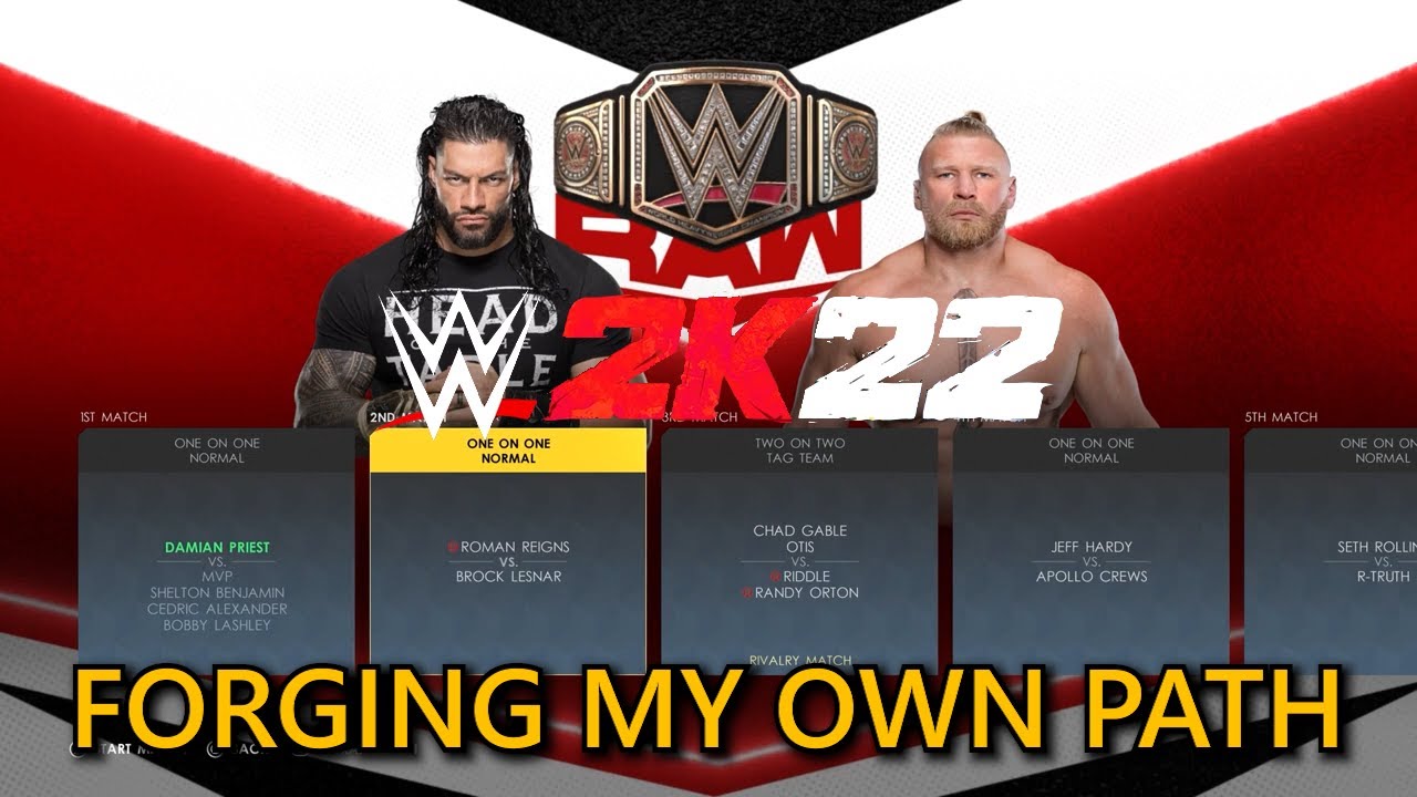 Forging My Own Path | Choose A Path From The Curation Menu 5 Times In Universe | WWE 2K22