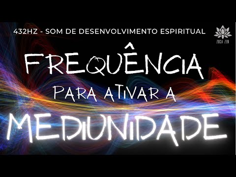 🎼432Hz MÚSICA PARA ATIVAR MEDIUNIDADE | SOM ESTADO ALFA | Escute Enquanto Dorme🎼