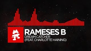[DnB] - Rameses B - Dream Catcher (feat. Charlotte Haining) [Monstercat EP Release]