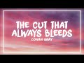 Conan Gray The Cut That Always Bleeds Lyrics