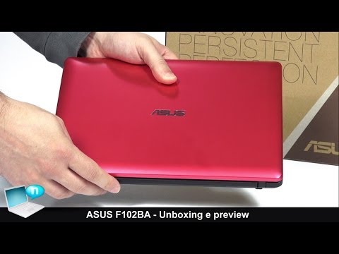 Asus F102BA (X102BA) - Unboxing e preview