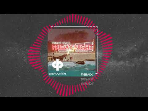 Paul Soll ft Dana O - Friday Night (Paul Damixie Remix)