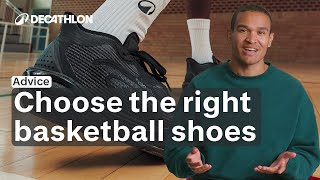 ADVICE - How to choose your basketball shoes🏀I Decathlon