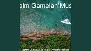 Download lagu Harps and Gamalan Soundtrack for Rejuvenating Holidays mp3