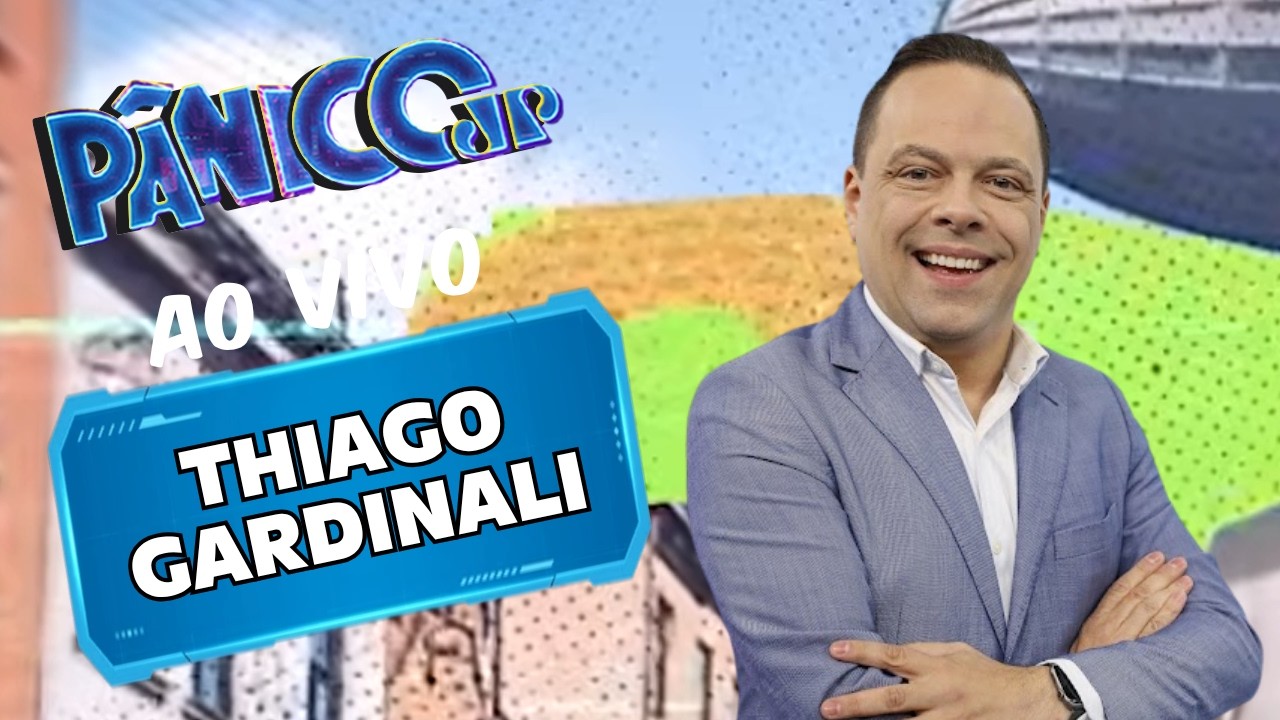 THIAGO GARDINALI AO VIVO | PÂNICO - 22/05/2026