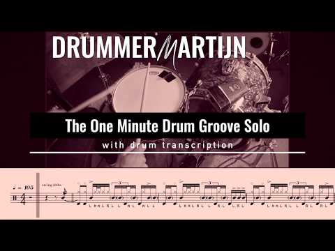 "The One Minute Drum Groove Solo" with drum transcription // Drum Performance by DrummerMartijn