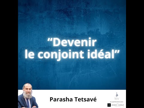 Devenir le conjoint idéal