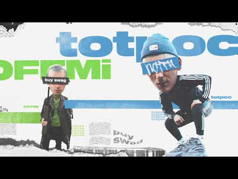 totpoc x OFFMi - buy swag (prod. metr0starz)