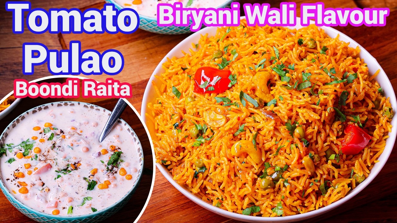 Tomato Rice Better Than Biryani? Hotel Style Tomato Pulao with Boondi Raita | One Pot Tomato Rice