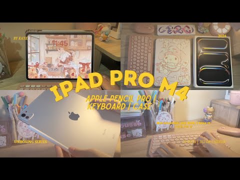 🩶 M4 Ipad Pro 11" cozy unboxing 💿 apple pencil pro + accessories 📂