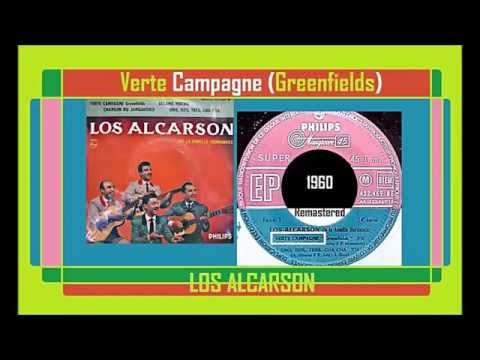 Los Alcarson - Verte Campagne (Greenfields)