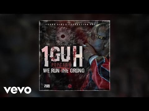 Popcaan - 1Guh [We Run The Grung] (Audio)