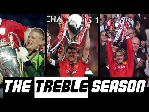 The Treble Season 1998-1999 |  Manchester United