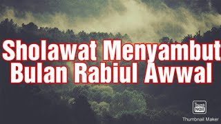 Download lagu SHOLAWAT MENYAMBUT BULAN RABIUL AWAL BULAN MAULID PEMBUKA REJEKI DAN KEMULIAAN mp3