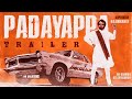 Padayappa - Trailer (Tamil) | Rajinikanth, Sivaji | KS Ravi Kumar | A R Rahman | HB Creations