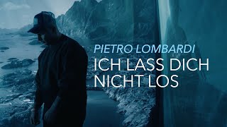 Musik-Video-Miniaturansicht zu Ich lass dich nicht los Songtext von Pietro Lombardi