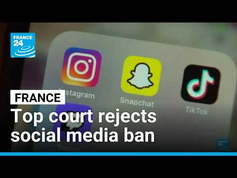 France’s top court rejects social media ban for under-15s