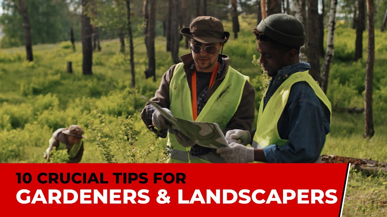 10 Essential Safety Tips for Gardeners and Landscapers