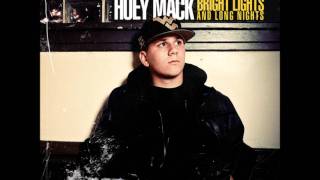 Huey Mack - way you are