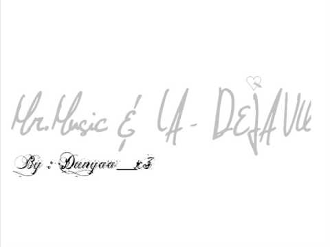 Mr.Music Ft. LA - Déjà Vu
