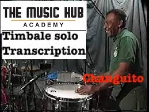 Jose Luis Quintana "Changuito"- Timbales solo Transcription -  Conga Virtuoso - Giovanni Hidalgo '95