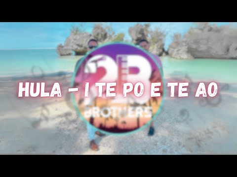 2B Brothers - Hula I Te Po E Te Ao (Série Spéciale Nostalgie) (1/7)