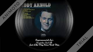 EDDY ARNOLD my world Side One [Low quality] Make The World Go Away