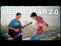 Mera Safar Version 2 0 With New Verse Iqlipse Nova