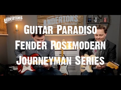 Guitar Paradiso - Fender Postmodern Journeyman Series - Mick & Pete Goes on a Journey Man...