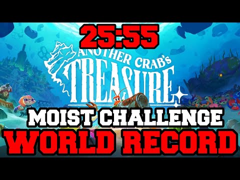 Another Crab's Treasure moistcr1tikal $15k Speedrun (WORLD RECORD)
