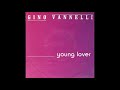 Gino Vannelli - Young Lover (HQ)