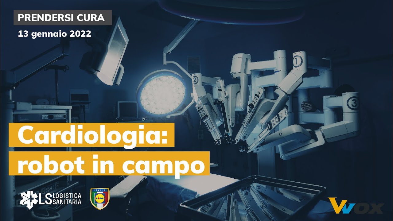CARDIOLOGIA: ROBOT IN CAMPO