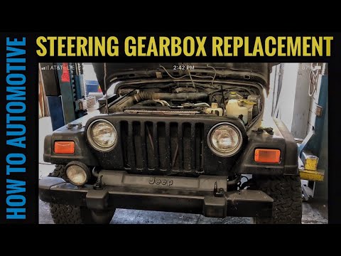 How To Replace The Power Steering Gear Box On A Jeep Wrangler Tj