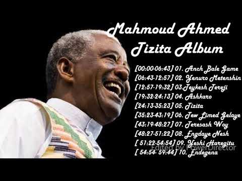 MAHMOUD AHMED ማሀሙድ አህመድ TIZITA Album non stop collection